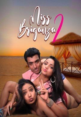Miss Briganza 2 | Season 01